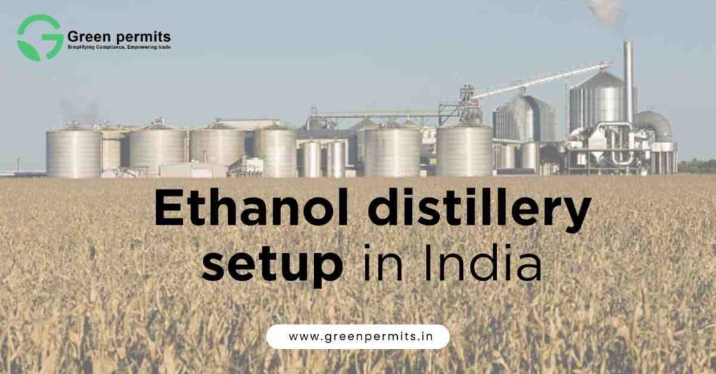 Ethanol Distillery Setup in India