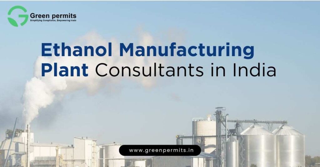 Ethanol Manufacturing Plant Consultants in India