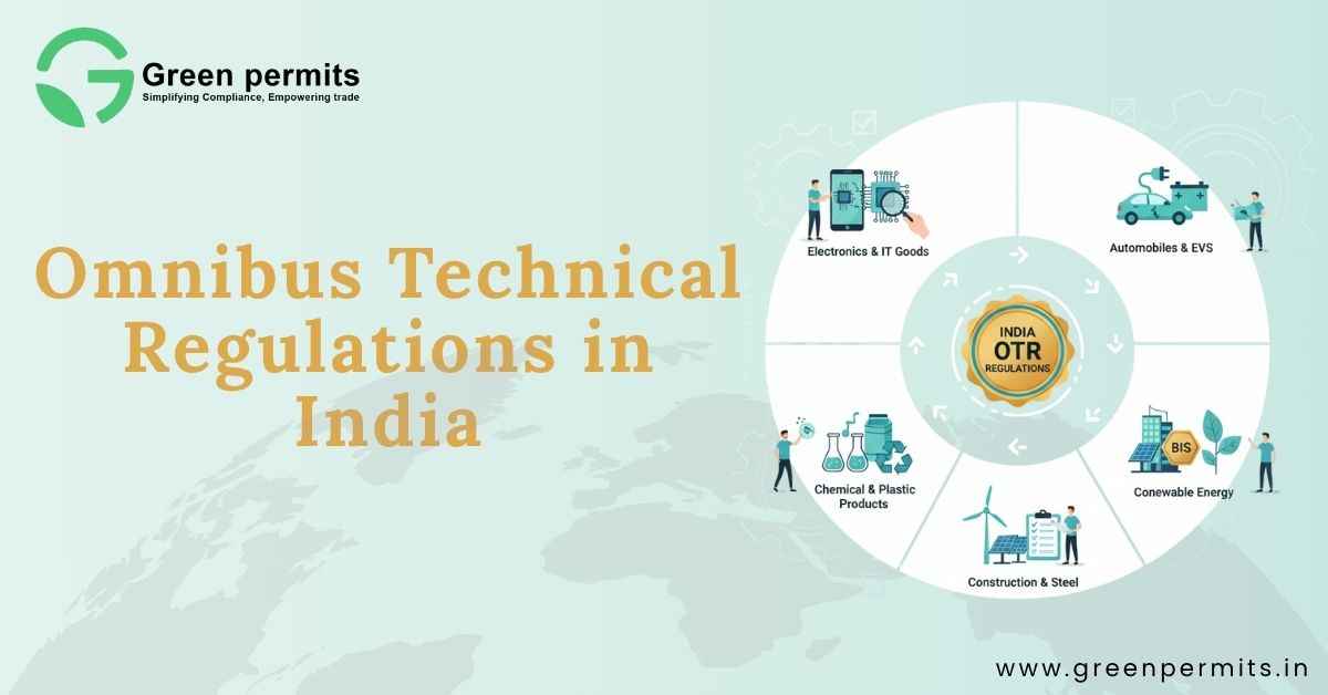 Omnibus Technical Regulations in India