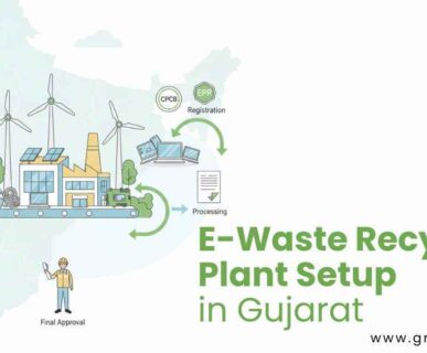 E-waste Plant Setup in Gujarat