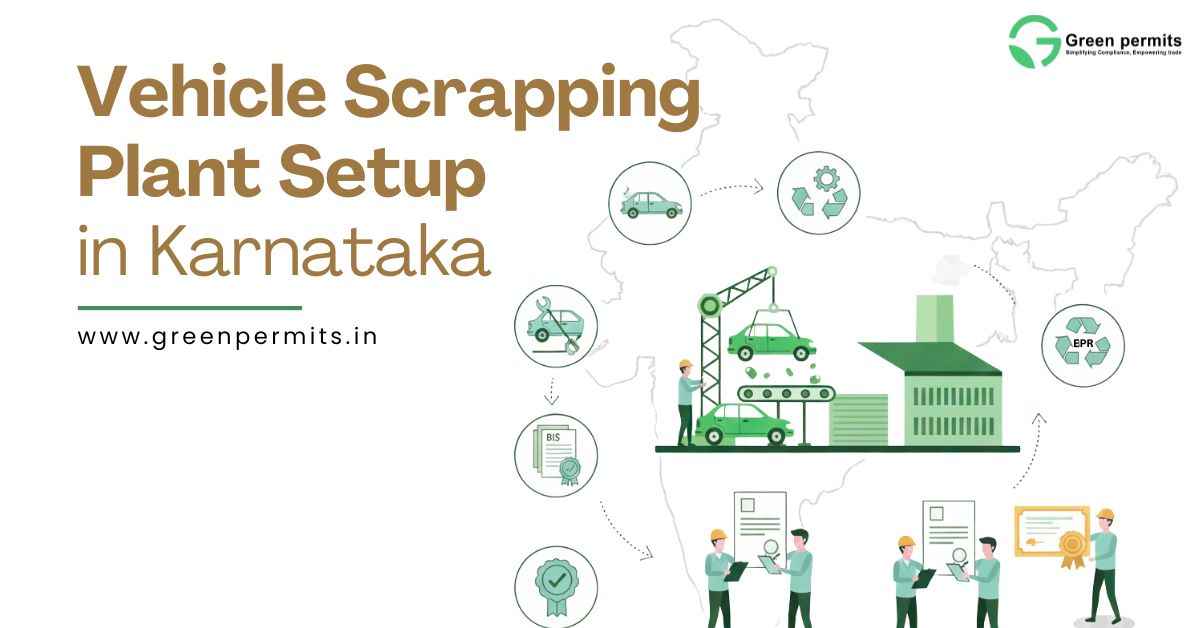 Vehicle Scrapping Plant Setup