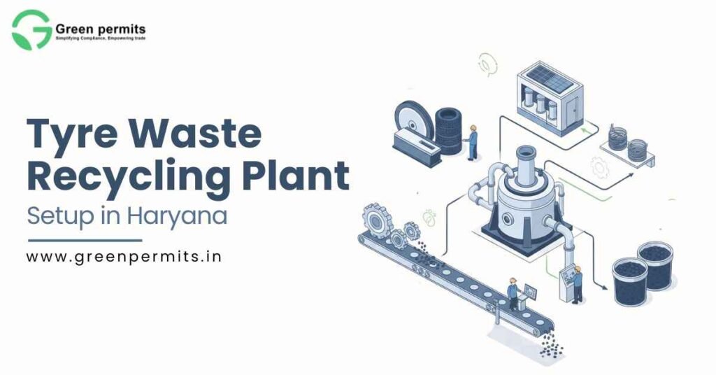 Tyre Waste Plant Setup in Haryana