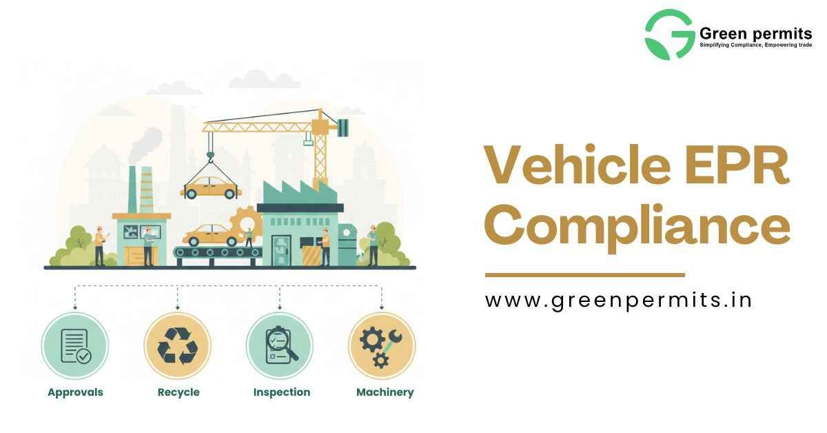Vehicle EPR Compliance in India