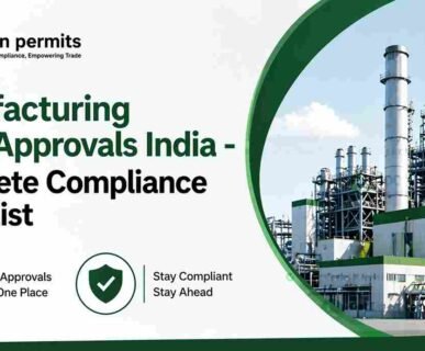Manufacturing Plant Approvals India - Complete Compliance Checklist