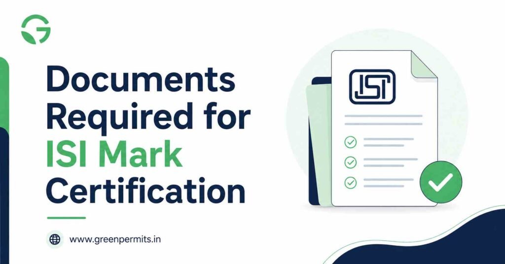 Documents Required for ISI Mark Certification