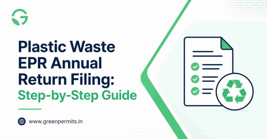 Plastic Waste EPR Annual Return Filling