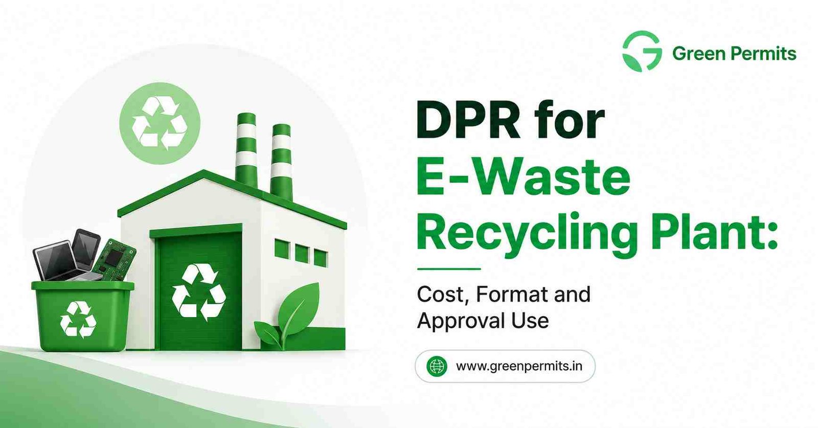 DPR For E-waste