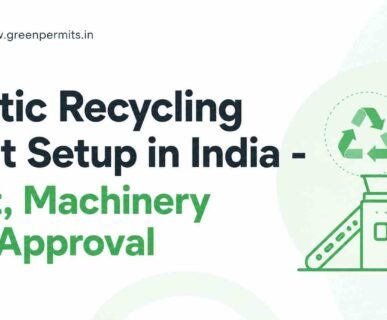 Plastic Recycling Plant Setup in India