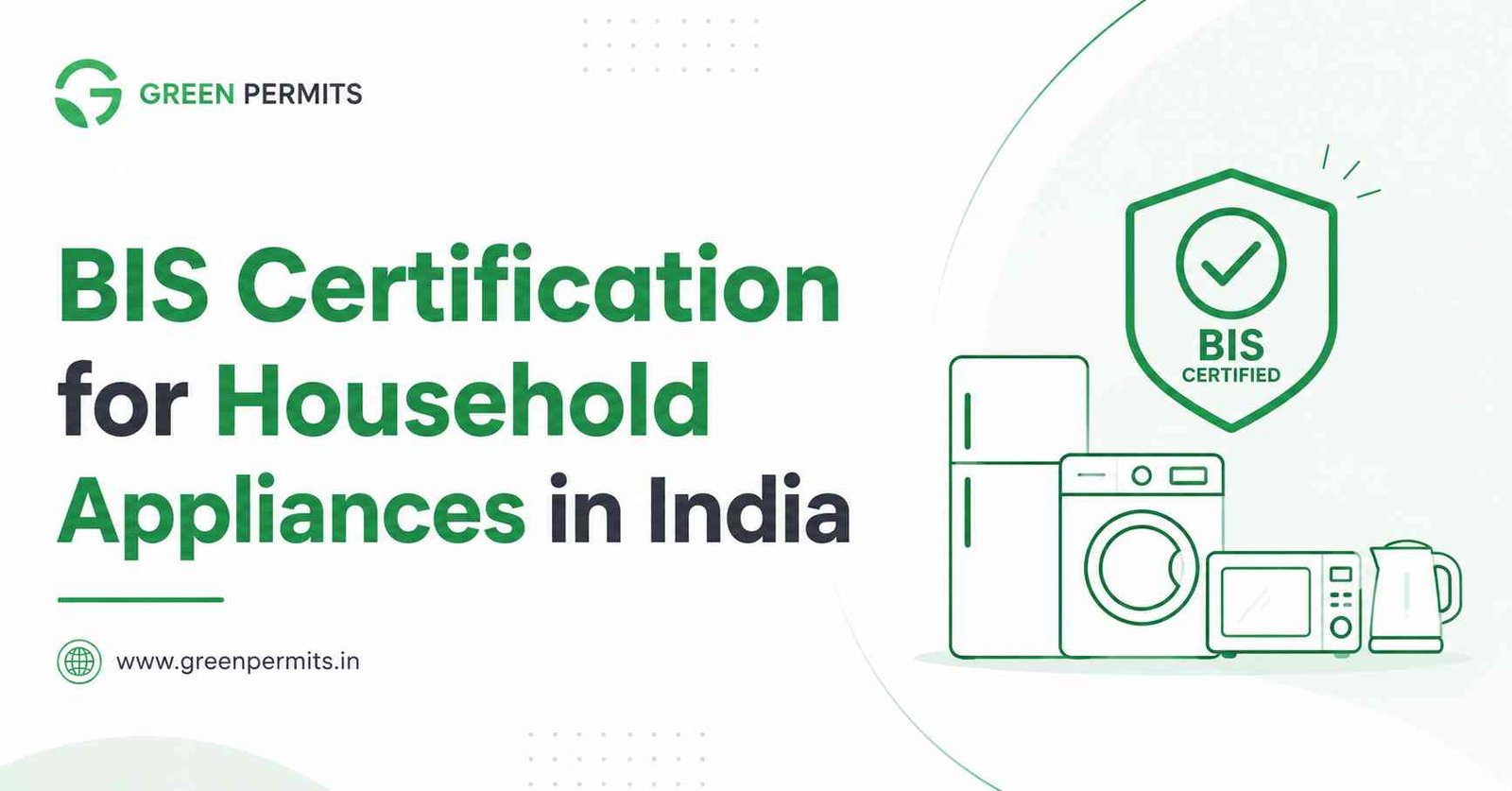 BIS Certification for Household