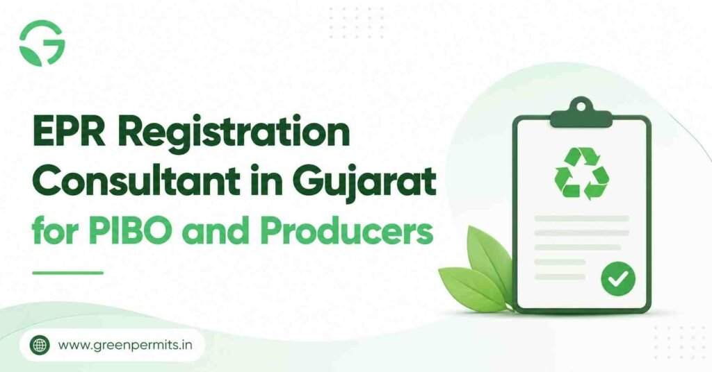 EPR Registration Consultant in Gujarat for PIBO and Producers