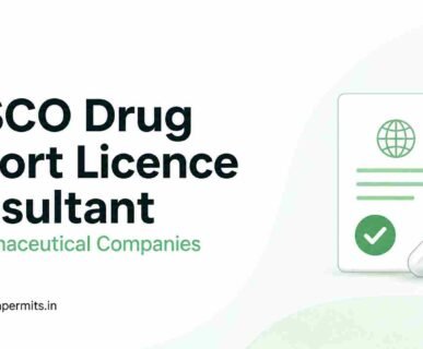 CDSCO Drug Import Licence Consultant for Pharmaceutical Companies