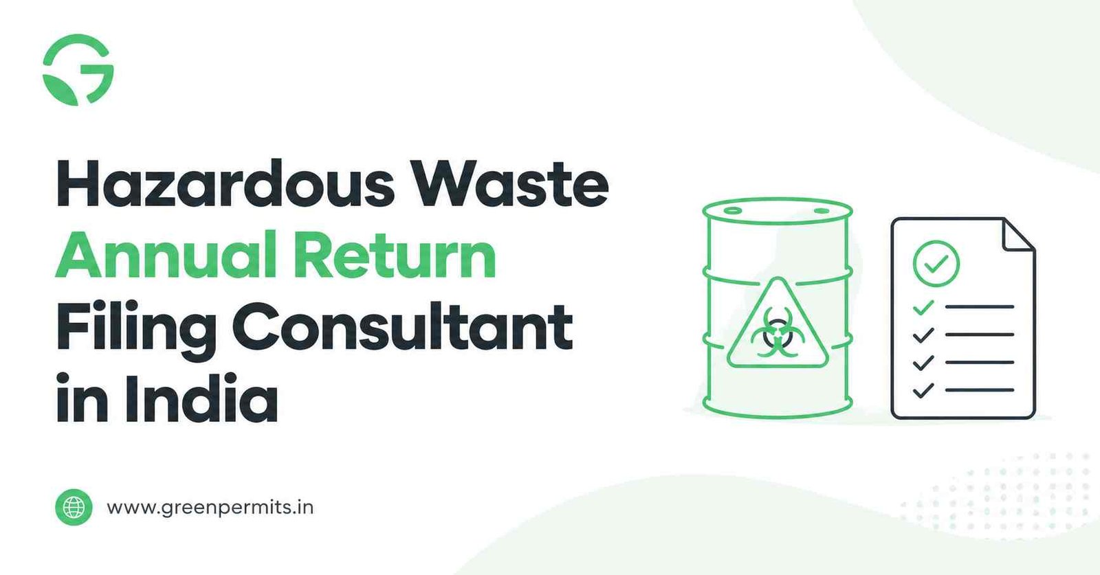 Hazardous Waste Annual Return Filing Consultant in India