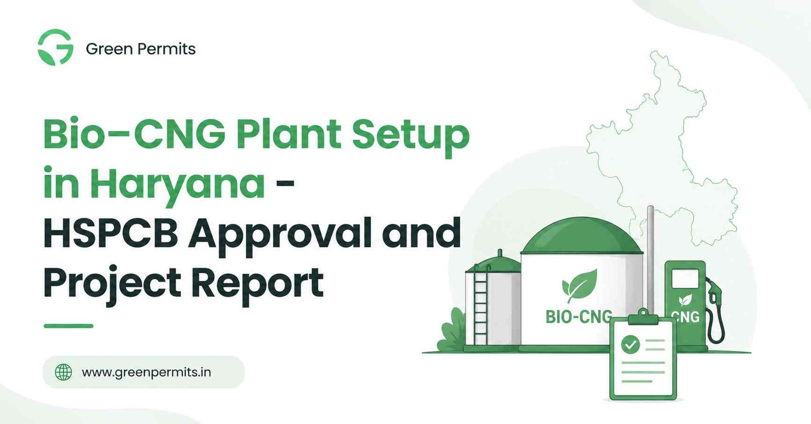 Bio-CNG Plant Setup in Haryana - HSPCB Approval and Project Report