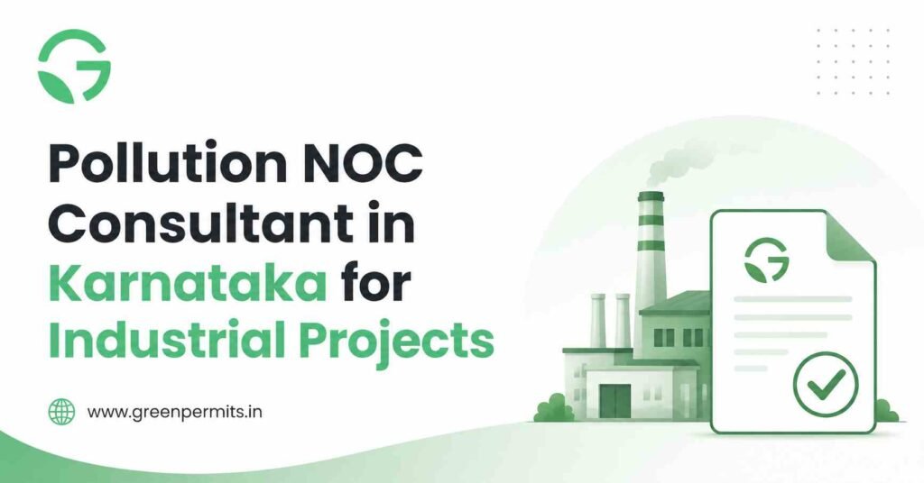 Pollution NOC Consultant in Karnataka for Industrial Projects