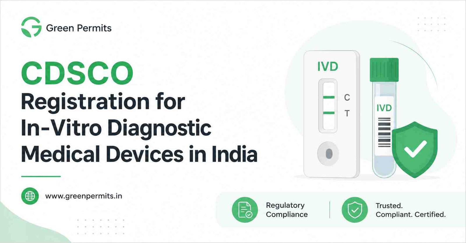 CDSCO Registration for In-Vitro Diagnostic Medical Devices in India
