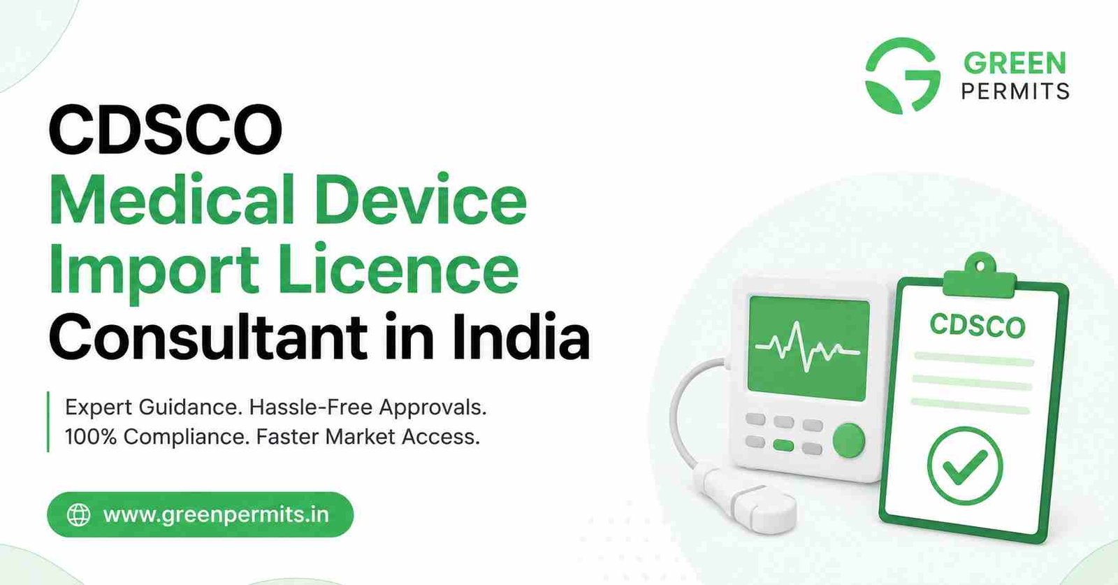 CDSCO Medical Device Import Licence Consultant in India