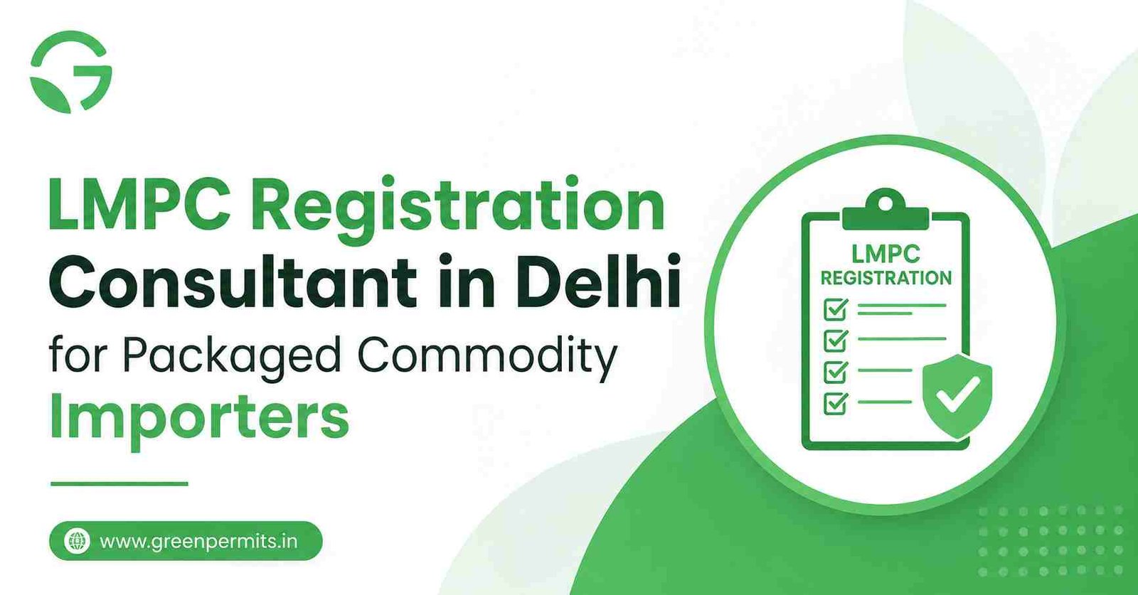 LMPC Registration Consultant in Delhi for Packaged Commodity Importers