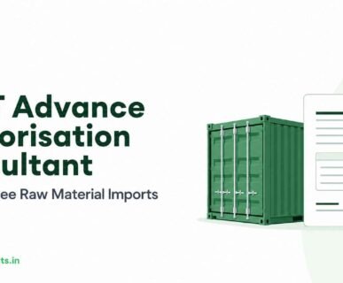 DGFT Advance Authorisation Consultant for Duty-Free Raw Material Imports