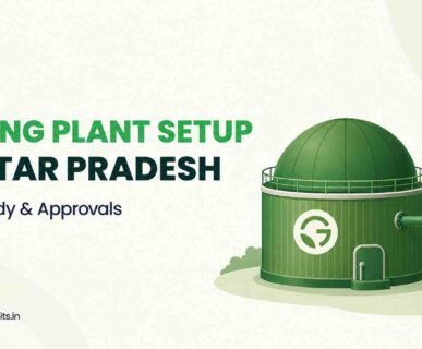 Bio-CNG Plant Setup in Uttar Pradesh - DPR, Subsidy and Approvals