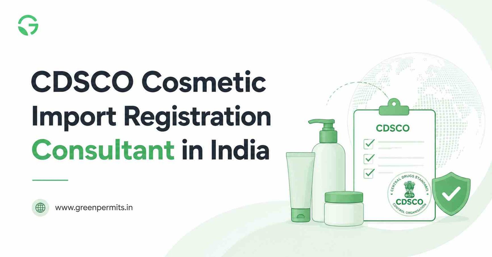 CDSCO Cosmetic Import Registration Consultant in India