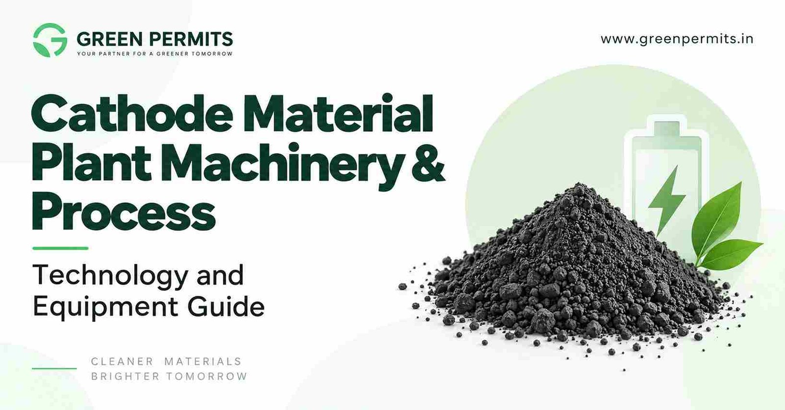 Cathode Material Plant Machinery and Process: Technology and Equipment Guide