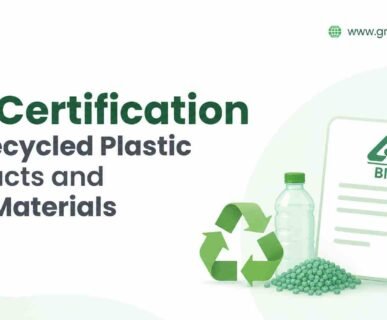 BIS Certification for Recycled Plastic Products and Raw Materials in India