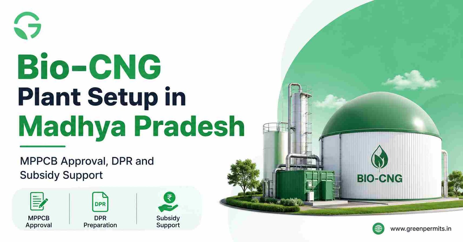 Bio-CNG Plant Setup in Madhya Pradesh - MPPCB Approval, DPR and Subsidy Support