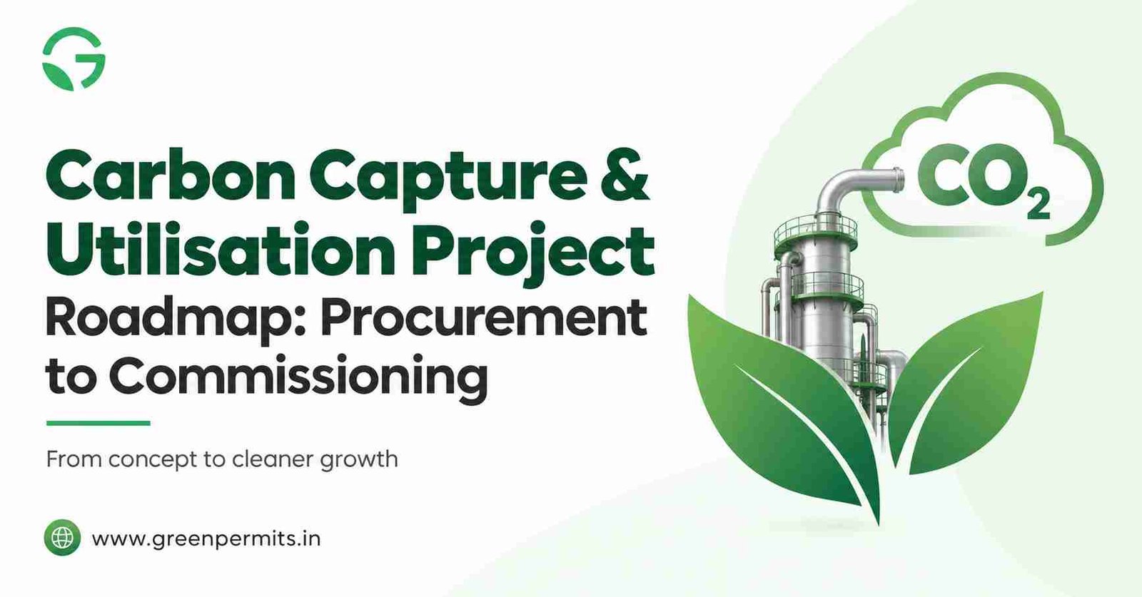 Carbon Capture & Utilisation Project Roadmap: Procurement to Commissioning
