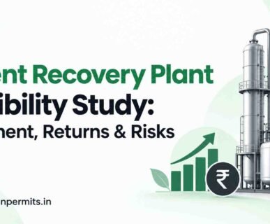 Solvent Recovery Plant Feasibility Study: Investment, Returns & Risks