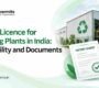 Factory Licence for Recycling Plants in India: Applicability and Documents